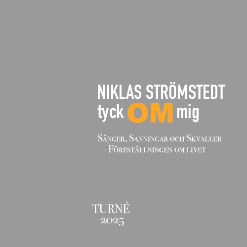 Niklas Strömstedt - Tyck Om Mig