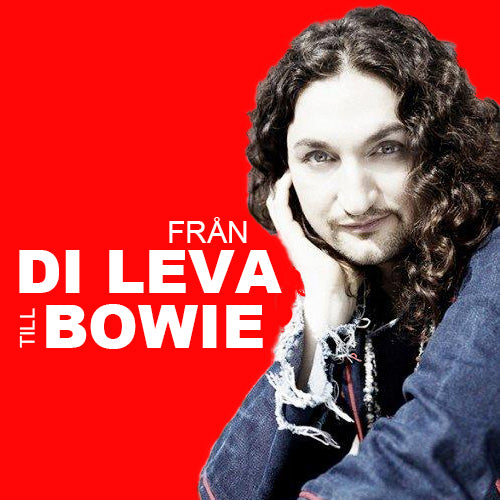 Di Leva tolkar Bowie