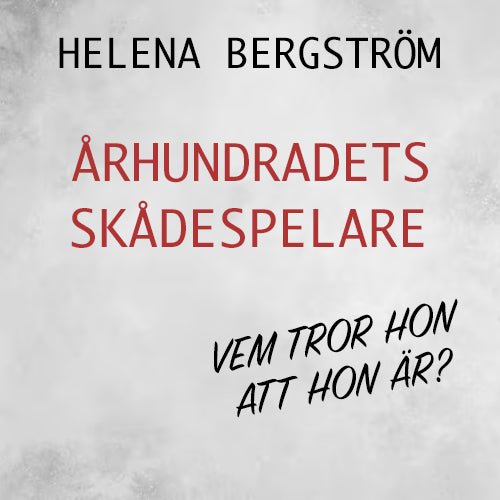 Århundradets Skådespelare med Helena Bergström (FRAMFLYTTAT)