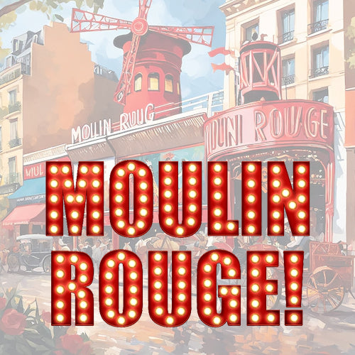 Moulin Rouge OKTOBER-NOVEMBER