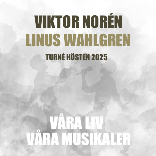Viktor Norén & Linus Wahlgren